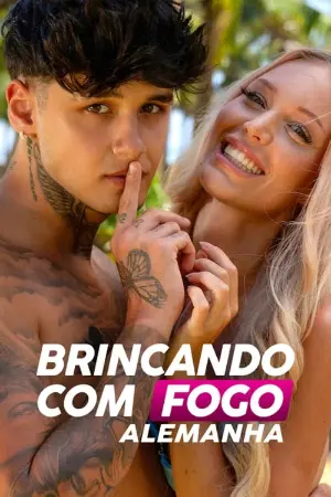 Brincando com Fogo: Alemanha