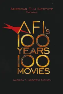 AFI's 100 Years... 100 Movies: America's Greatest Movies