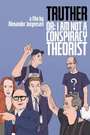 Truther or: I Am Not a Conspiracy Theorist