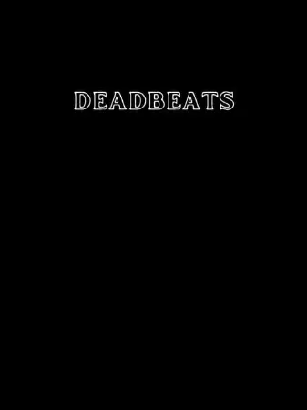 Deadbeats