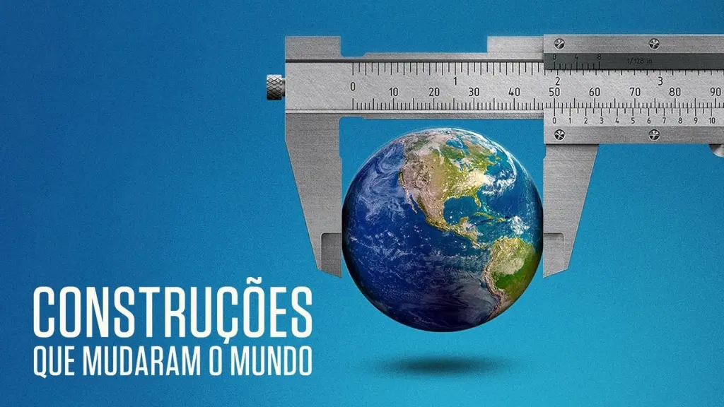 Construções que Mudaram o Mundo