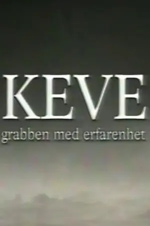 Keve - grabben med erfarenhet