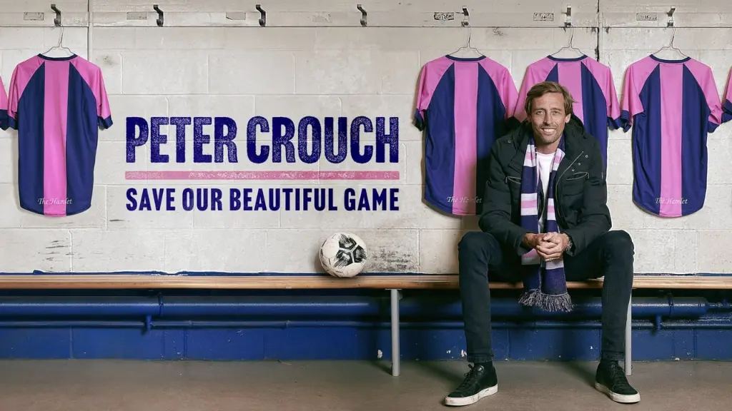 Peter Crouch: Save Our Beautiful Game