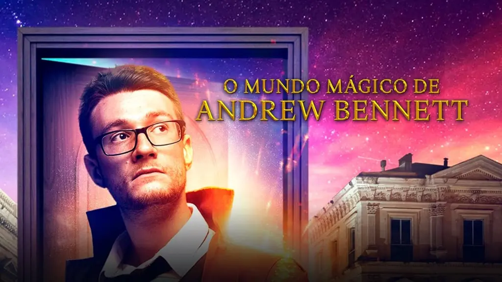 O Mundo Mágico de Andrew Bennett