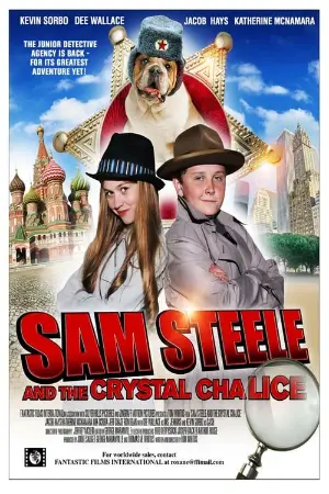 Sam Steele and the Crystal Chalice