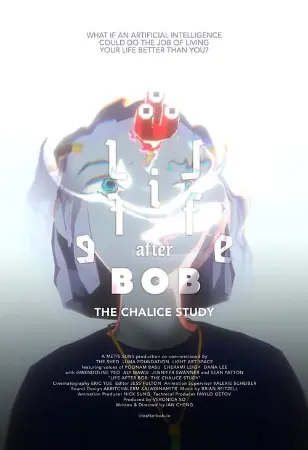 Life After BOB: The Chalice Study