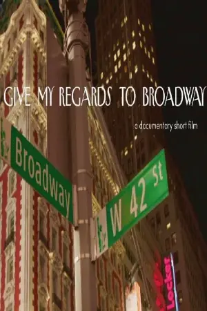 Give My Regards to Broadway