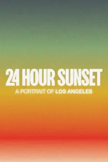 24 Hour Sunset