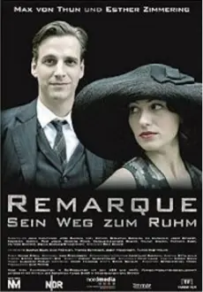 Remarque - Sein Weg zum Ruhm