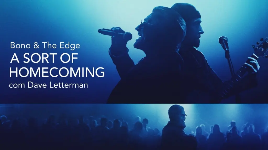 Bono & The Edge: A Sort of Homecoming com Dave Letterman