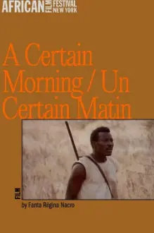 A Certain Morning