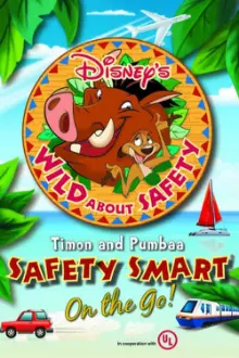 Wild About Safety: Timon and Pumbaa Safety Smart on the Go!