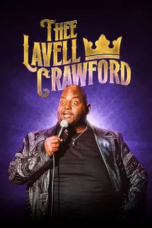 Lavell Crawford: THEE Lavell Crawford