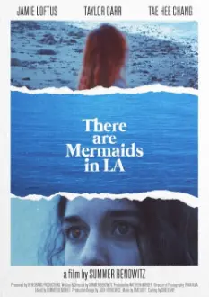 There Are Mermaids in LA