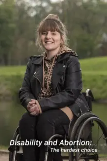 Disability and Abortion: The Hardest Choice