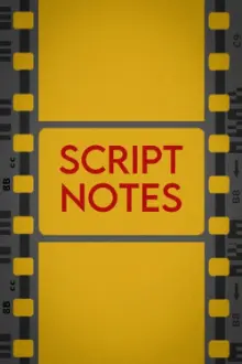 Script Notes