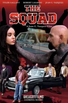 The Squad: Rise of the Chicano Squad