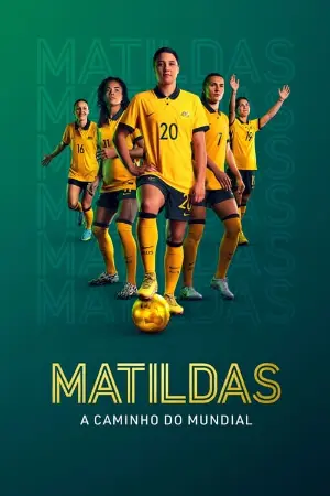 Matildas: A Caminho do Mundial