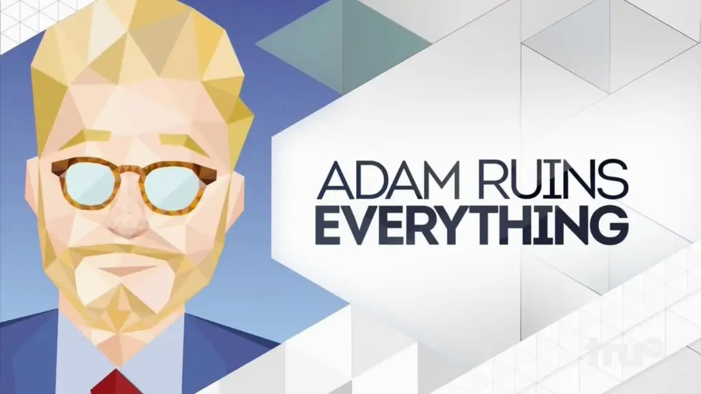 Adam Ruins Everything