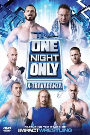 TNA One Night Only X-Travaganza 2013