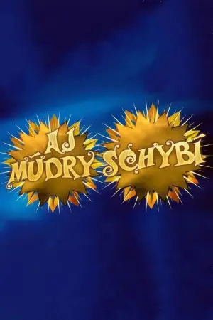 Aj múdry schybí