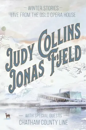 Judy Collins & Jonas Fjeld - Winter Stories: Live From the Oslo Opera House