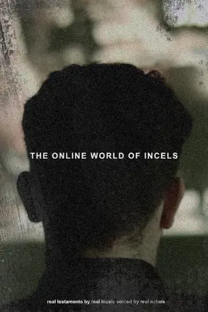 The Online World of Incels