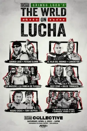 GCW Gringo Loco's The Wrld On Lucha 2023