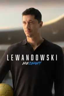 Lewandowski - Nieznany