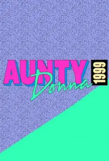 Aunty Donna: 1999