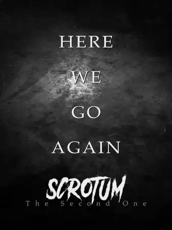 Scrotum: The Second One