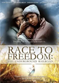 Race to Freedom: The Underground Railroad