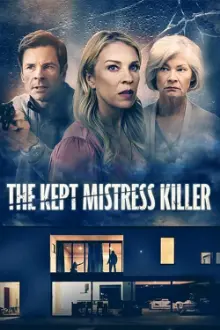 The Kept Mistress Killer