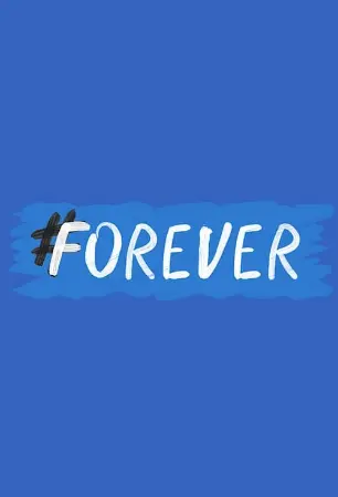 #forever