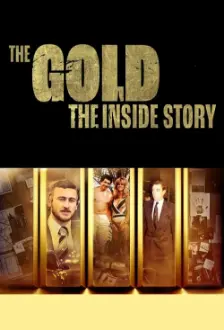 The Gold: The Inside Story