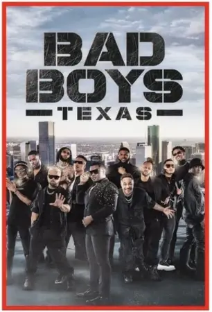 Bad Boys Texas