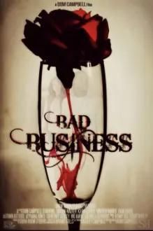 Bad Business