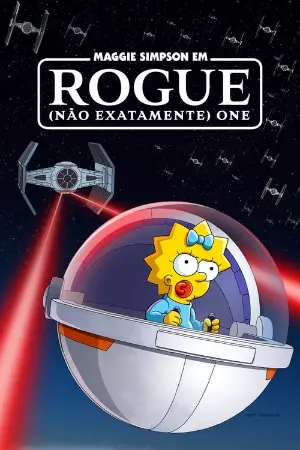 Maggie Simpson em Rogue (Não Exatamente) One