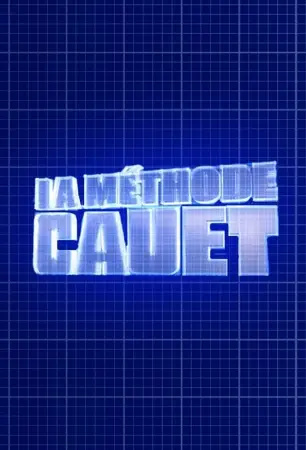 La Méthode Cauet