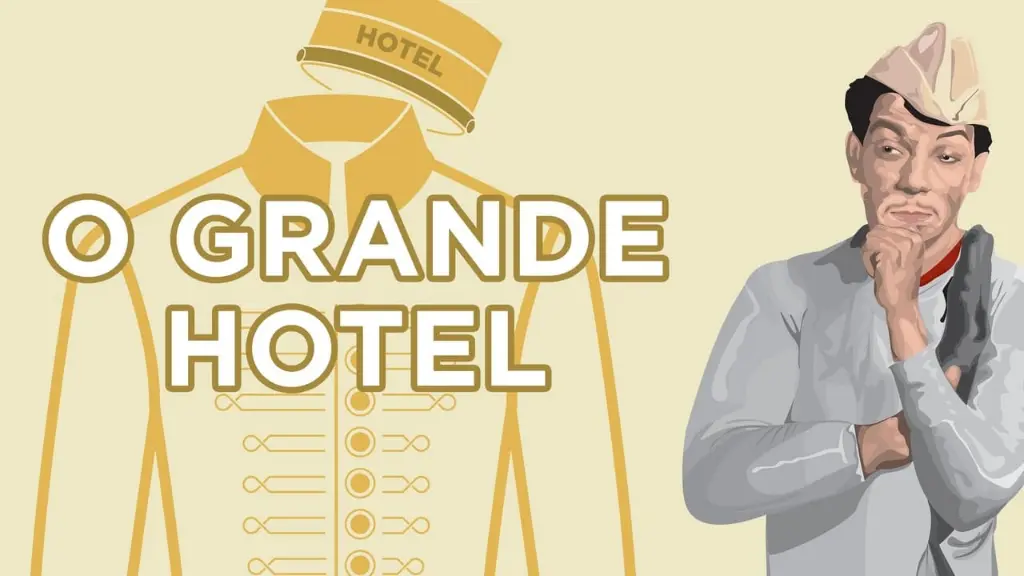 O Grande Hotel