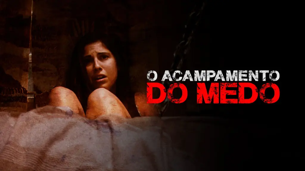 O Acampamento do Medo