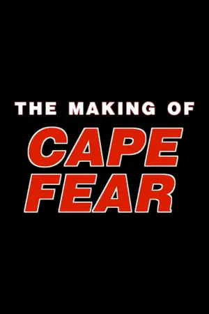 The Making of 'Cape Fear'