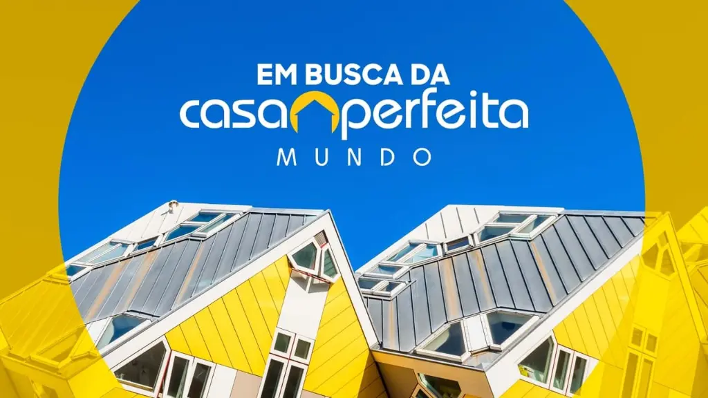 Em Busca da Casa Perfeita: Mundo