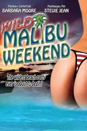 Wild Malibu Weekend!