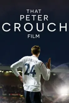 Aquele Filme do Peter Crouch