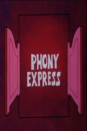 Phony Express