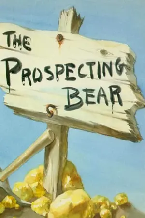 The Prospecting Bear