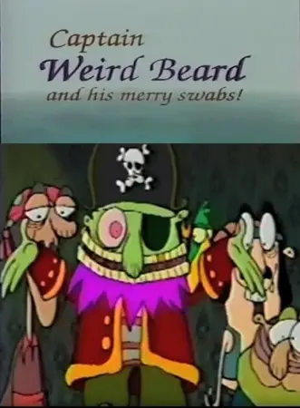 Captain Weirdbeard and His Merry Swabs