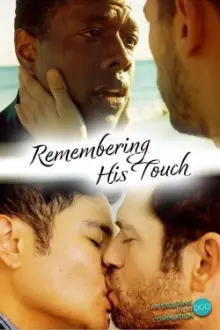 Remembering His Touch