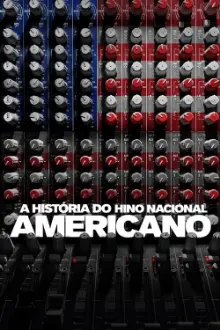 A História do Hino Americano